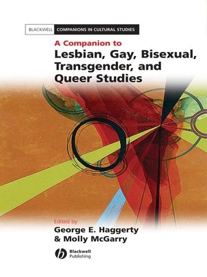 cover image of A Companion to Lesbian, Gay, Bisexual, Transgender, and Queer Studies